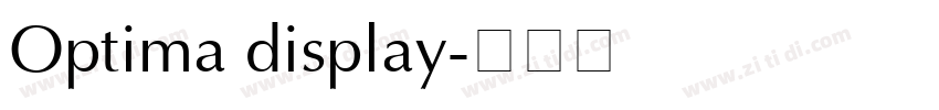 Optima display字体转换